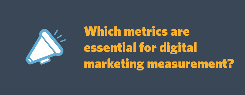 Essential for digital marketing measurement