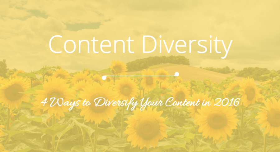 diversify your content 