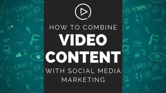 combine-video-content-with-social-media