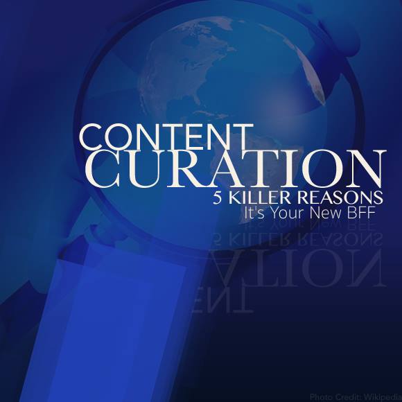 Content Curation: 5 Killer Reasons It