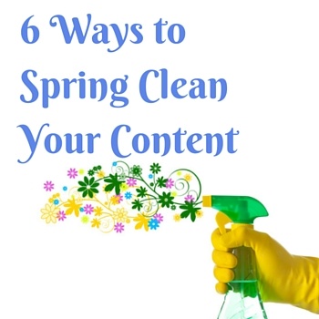 6_Ways_to_Spring_Clean_Your_Content_1.jpg