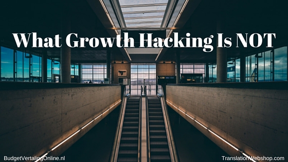 ‘Here Is What Growth Hacking Is NOT’ In this blog, I am going to tell you what growth hacking is not. Is this useful? Yes, because the concept is still not clear to many entrepreneurs and small business owners. Reading what growth hacking is not eliminates untrue ideas about the concept, so that you can focus on the core. Read the blog at http://budgetvertalingonline.nl/business/what-growth-hacking-is-not/