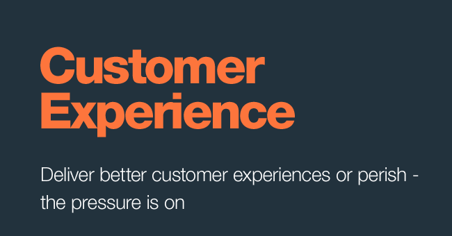 customer experience more important than ever