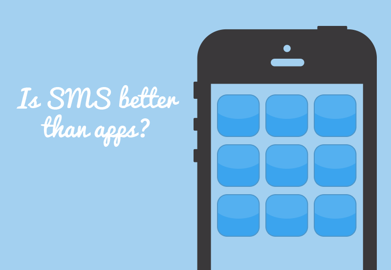 SMS vs Apps