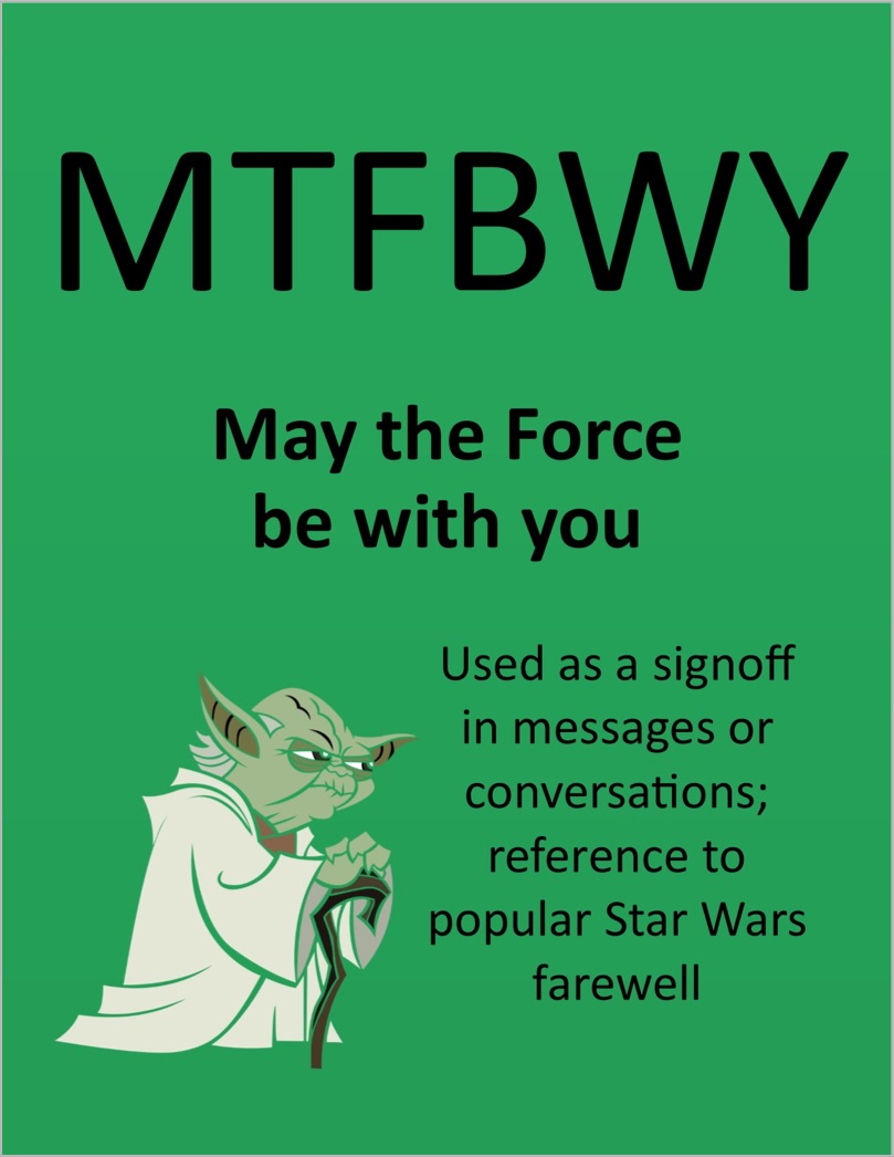 057-mtfbwy-may-the-force-be-with-you - marketing acronyms