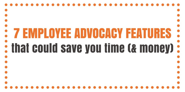 7 EMPLOYEE ADVOCACY FEATURES.jpg