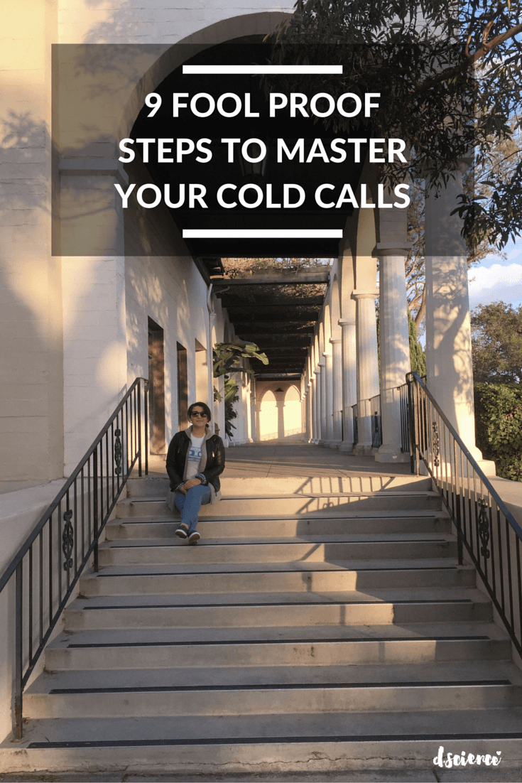 9 fool proof steps to master your cold calls