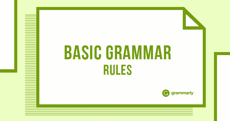 Basic Grammar Rules