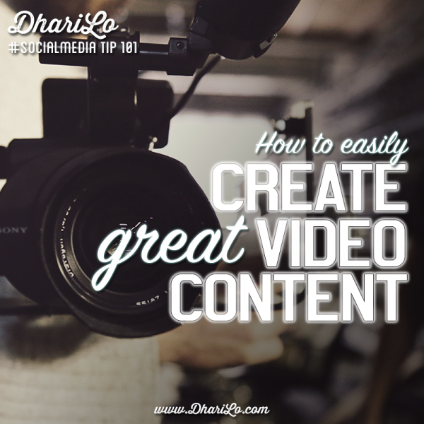 DhariLo Social Media Marketing Tip 101 - Video Content