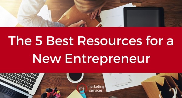 The 5 Best Resources for a New Entrepreneur