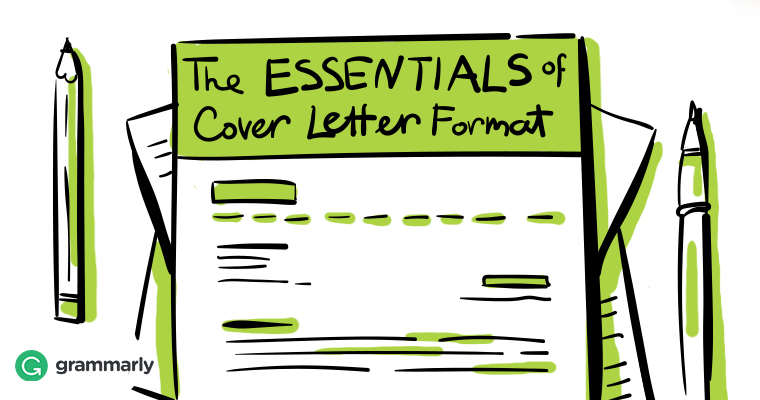 The ESSENTIALS of Cover Letter Format
