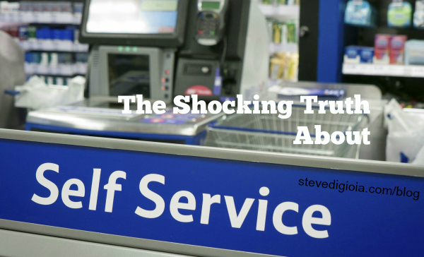 Shocking Truth About Self Service