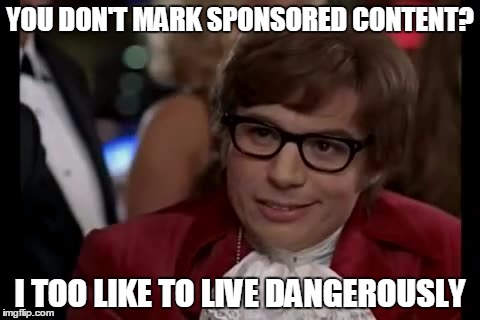 live dangerously