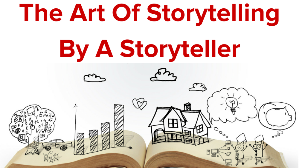 The-Art-Of-Story-Telling-By-A-Storyteller-1
