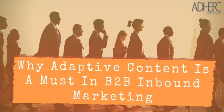 inbound-marketing-tips-adaptive-content.jpg