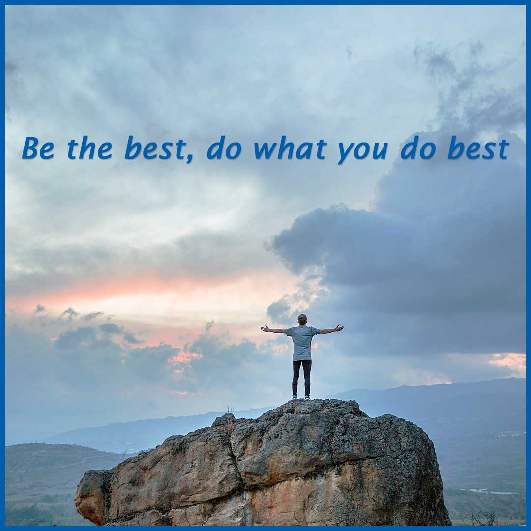 Blog Post: Be the best, do what you do best