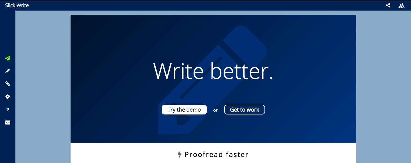Use Slickwrite to edit content and proofread faster