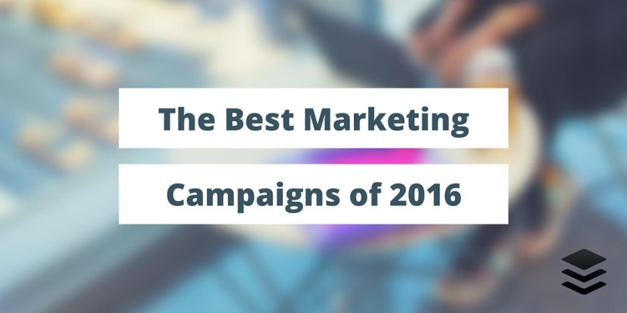 Best Marketing Campaigns 2016