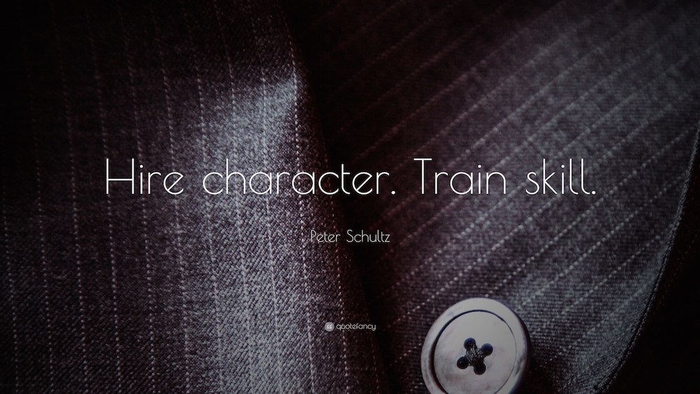 Things That Make You Go Hmmm… Hire Character, Train Skill