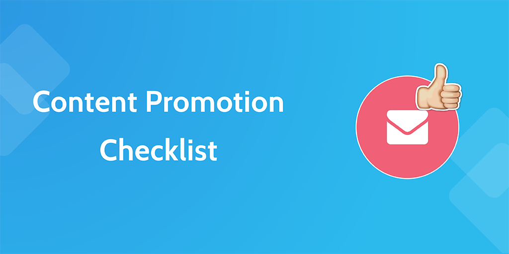 content promotion checklist