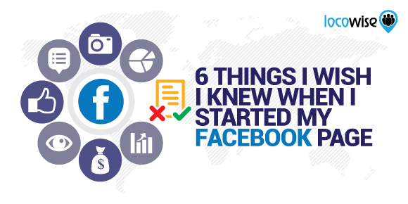 6 Things I Wish I Knew When I Started My Facebook Page