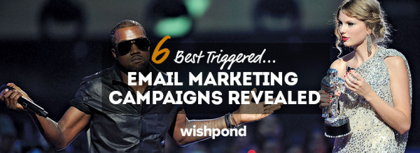 6 Best Triggered Email Marketing Campaigns Revealed