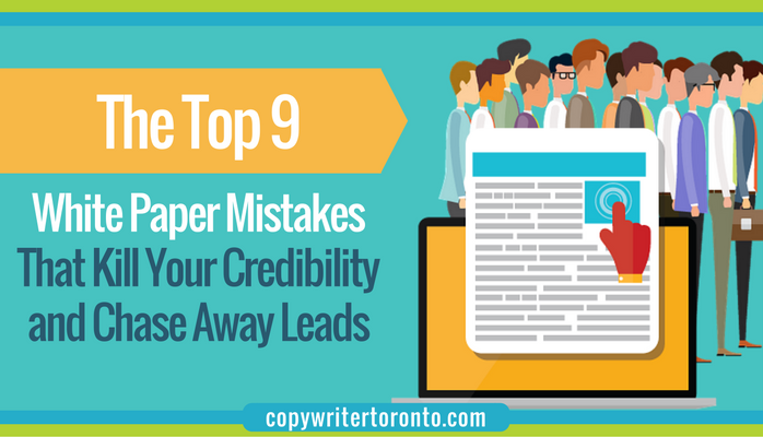The Top 9 White Paper Mistakes