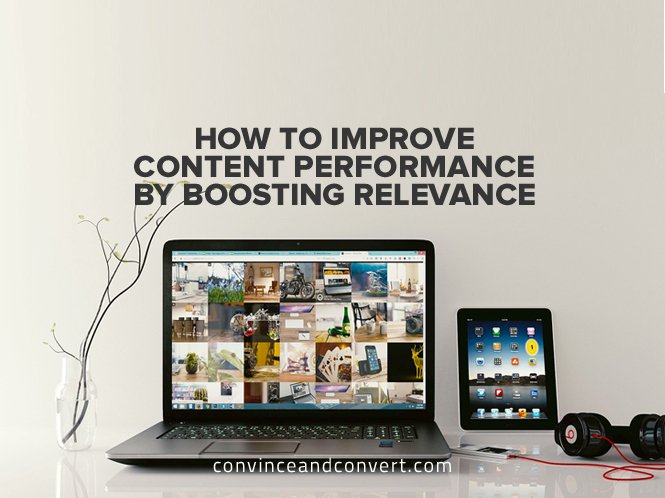 How-to-Improve-Content-Performance-by-Boosting-Relevance