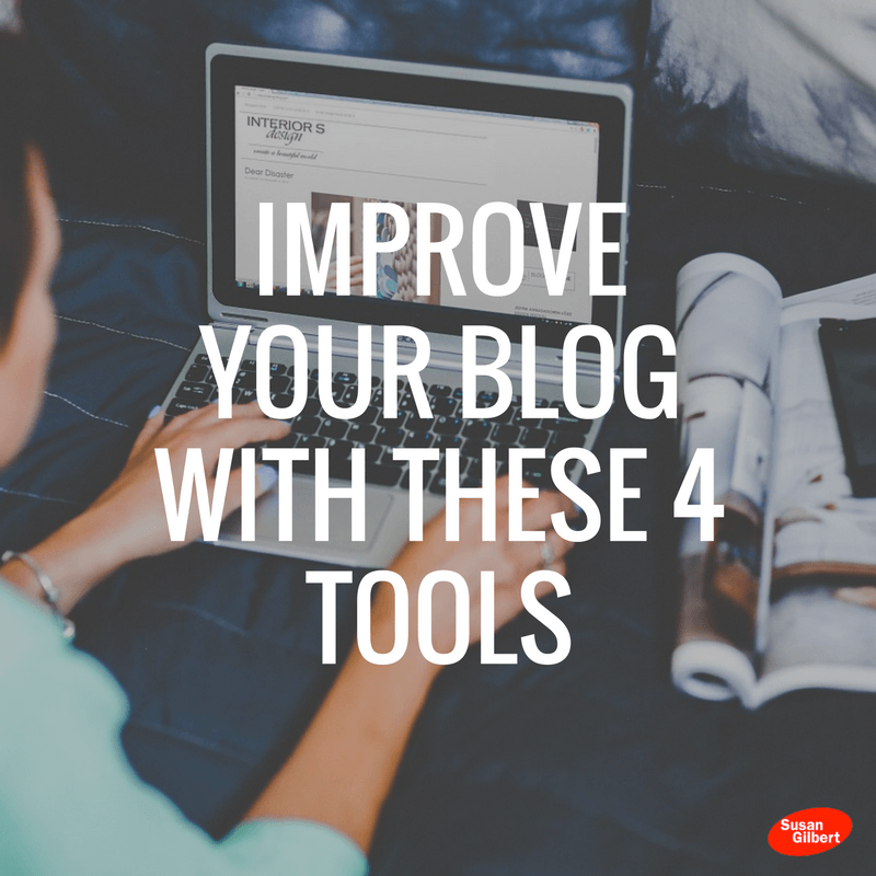 Improve Your Blog With These 4 Tools