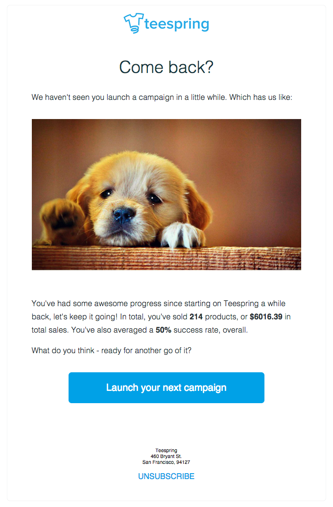 Teespring Personalized Reengagement Email