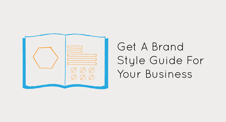 Get a brand style guide for your business