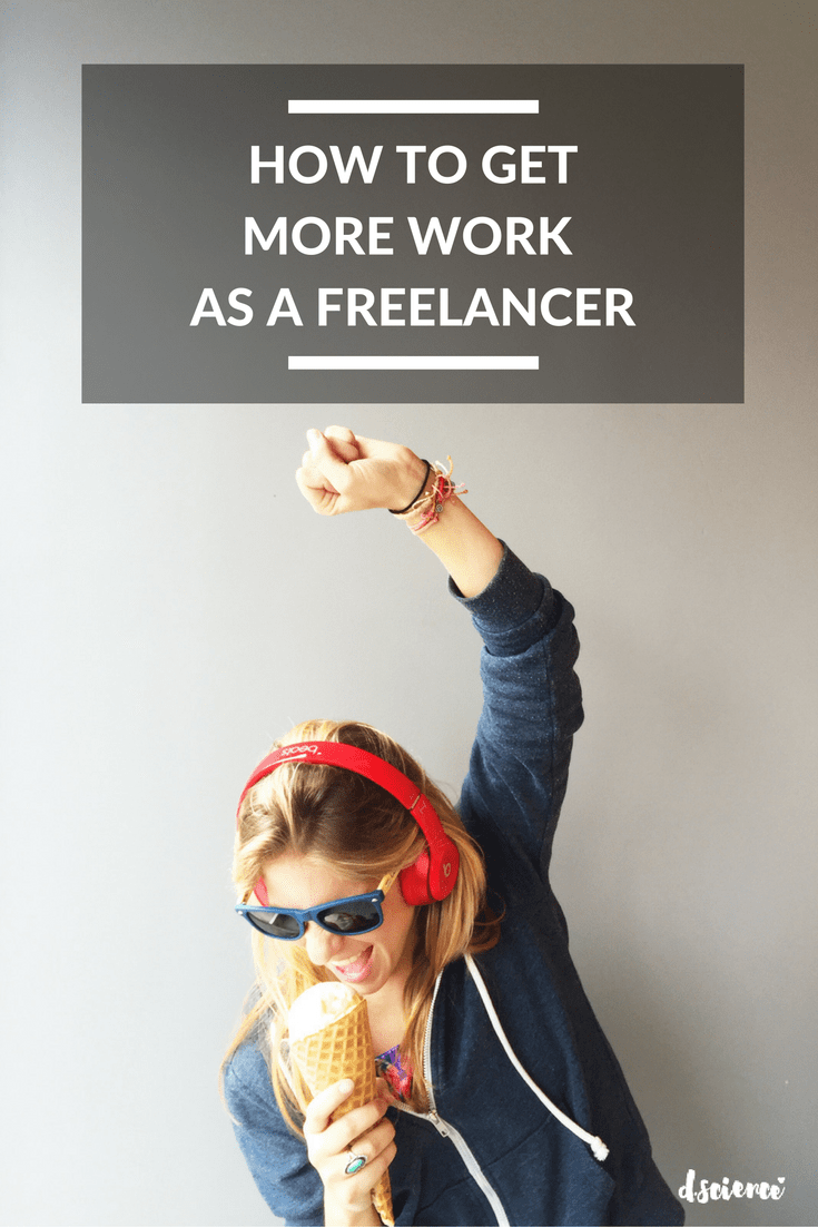 how to get more work as a freelancer
