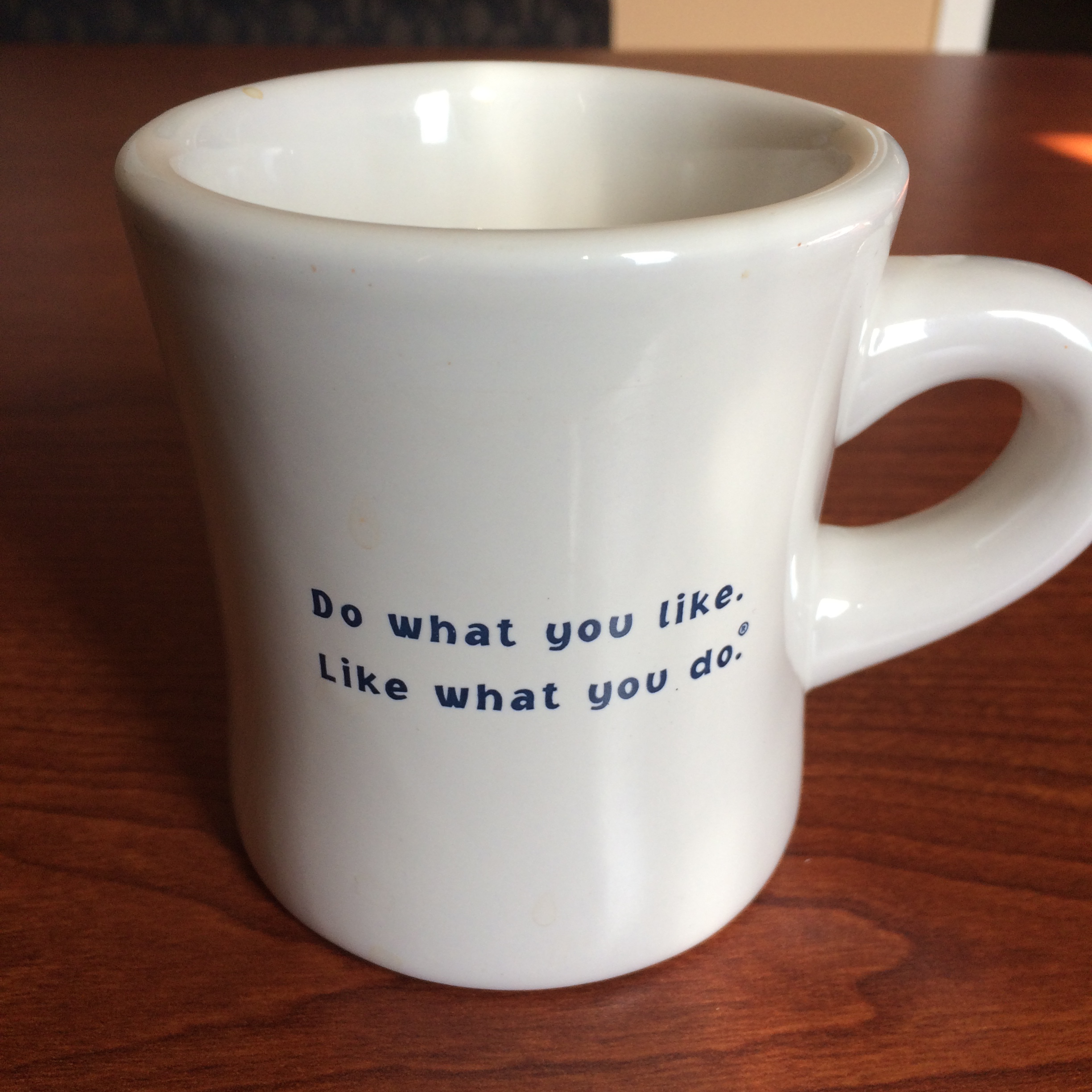 A VP of Sales gave me this mug years ago and I use it to this day. Concidently, I find myself working with him again 10 years later 