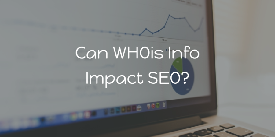 Can WHOis Data Impact SEO?