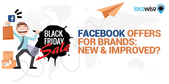 Facebook Offers For Brands: New And Improved?