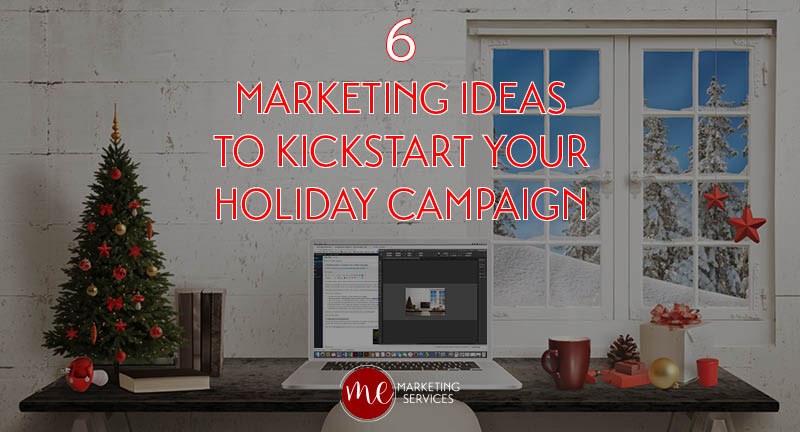 6-marketing-ideas-to-kickstart-your-holiday-campaign-mems-blog