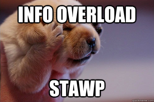 Info overload stawp