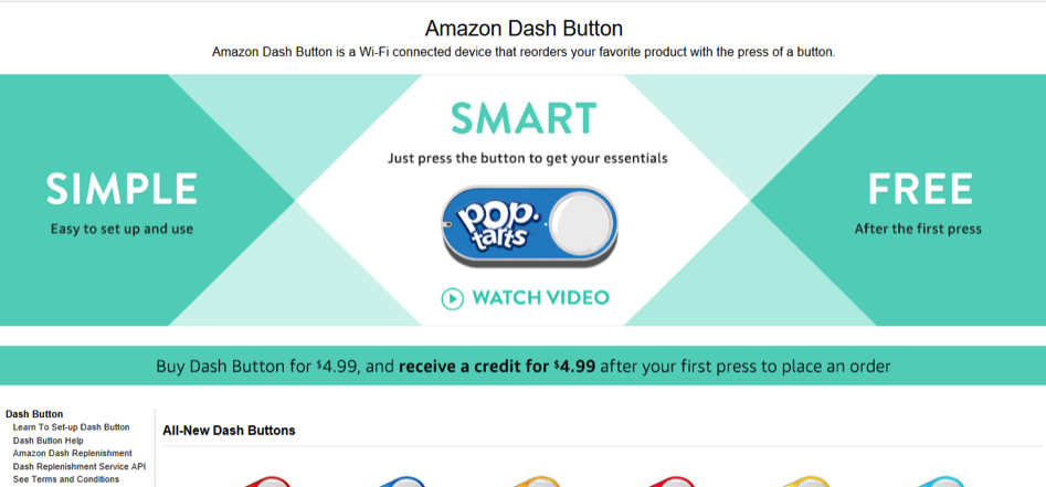 This is a screenshot Amazon’s Dash Button, which allows you to re-order favorite goods. The Internet of Things will change how marketing is practiced.