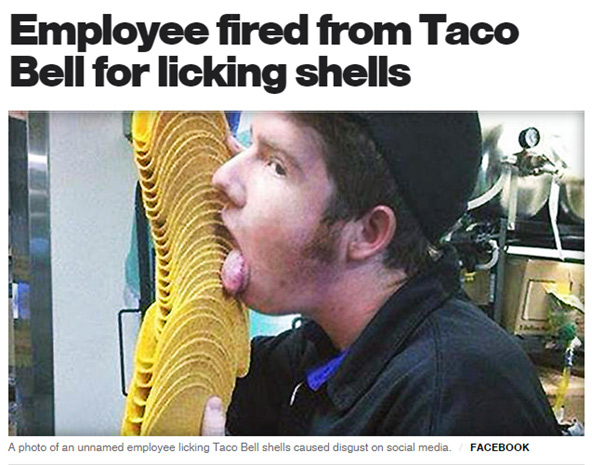 Social media fail - Taco Bell fires employee for licking shells