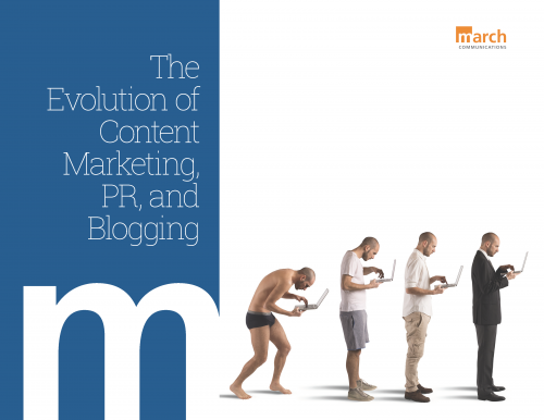 Evolution of Content Marketing, PR and Blogging