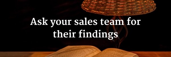 Reader Personas: asking your sales team for their findings