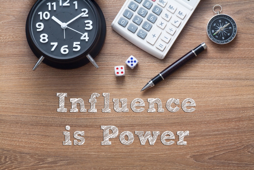 Influence is power.jpg