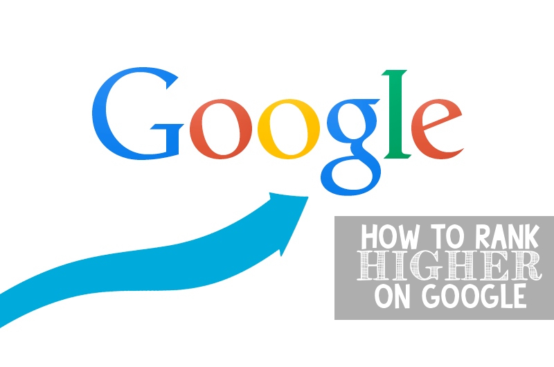 How To Rank Higher On Google