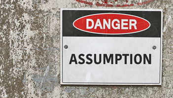 5 Assumptions That Sabotage Your Marketing