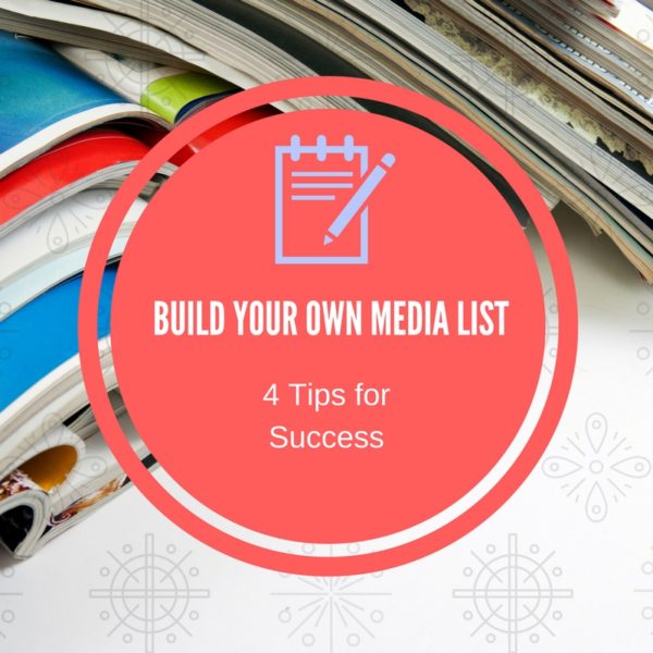 4 Ways to Build Your Own Media List