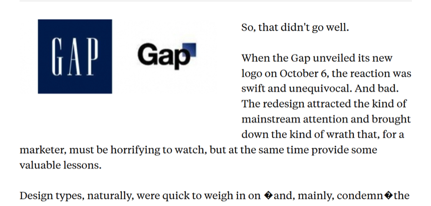 This image illustrates how The Gap modified their existing logo and branding, and assumed customers would recognize the switch.