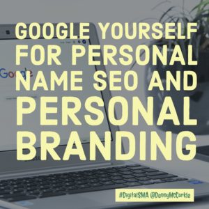 Google Yourself for Personal Name SEO and Personal Branding