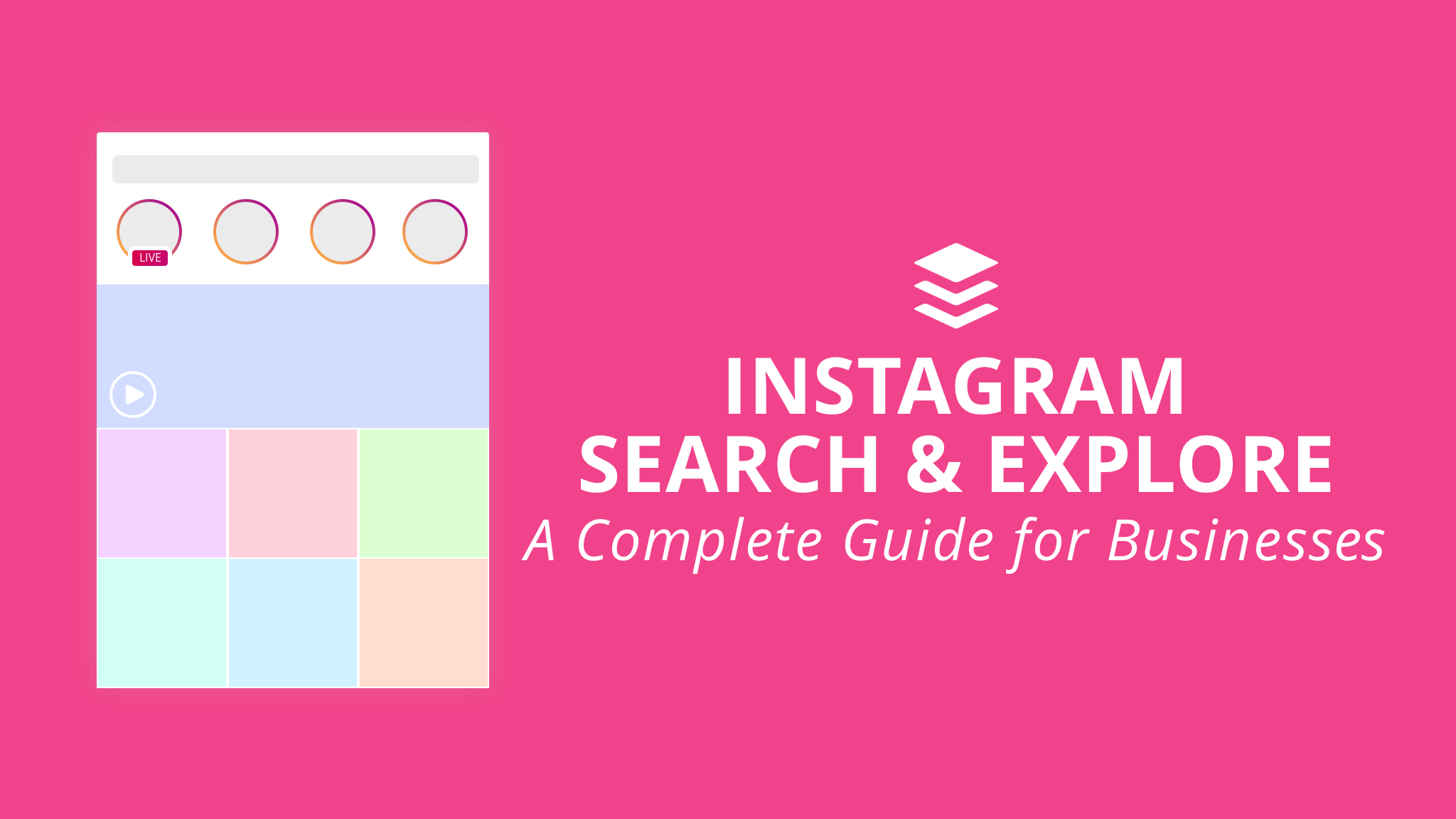 Instagram Search & Explore - A Complete Guide for Businesses