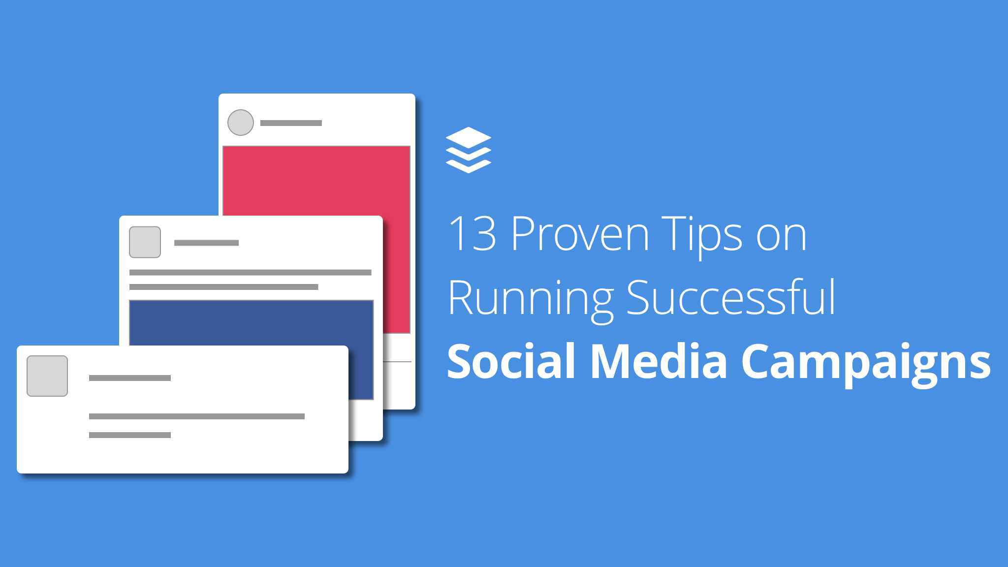 Tips for Social Media Campaigns