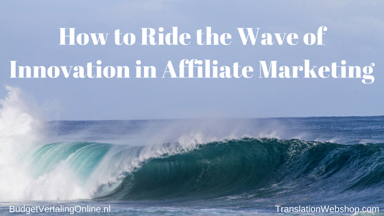 ‘How to Ride the Wave of Innovation in Affiliate Marketing’ In order to continue to seize the profit opportunities available in affiliate marketing world, stagnation in innovation should be avoided. Read here what 3 affiliate marketing experts think the future holds for affiliate marketing and the 7 habits of successful affiliate marketers. Read the blog here: http://bit.ly/InnoAff